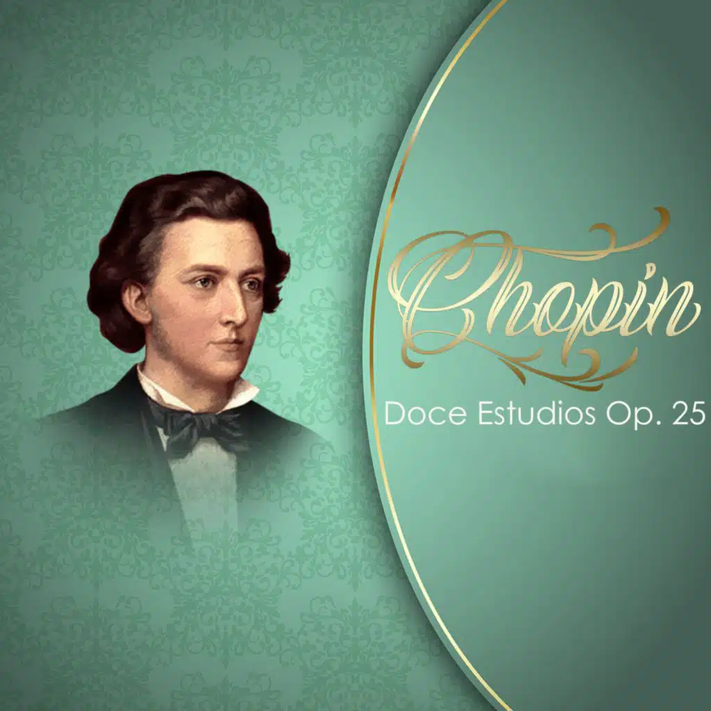 Chopin, Doce Estudios Op. 25