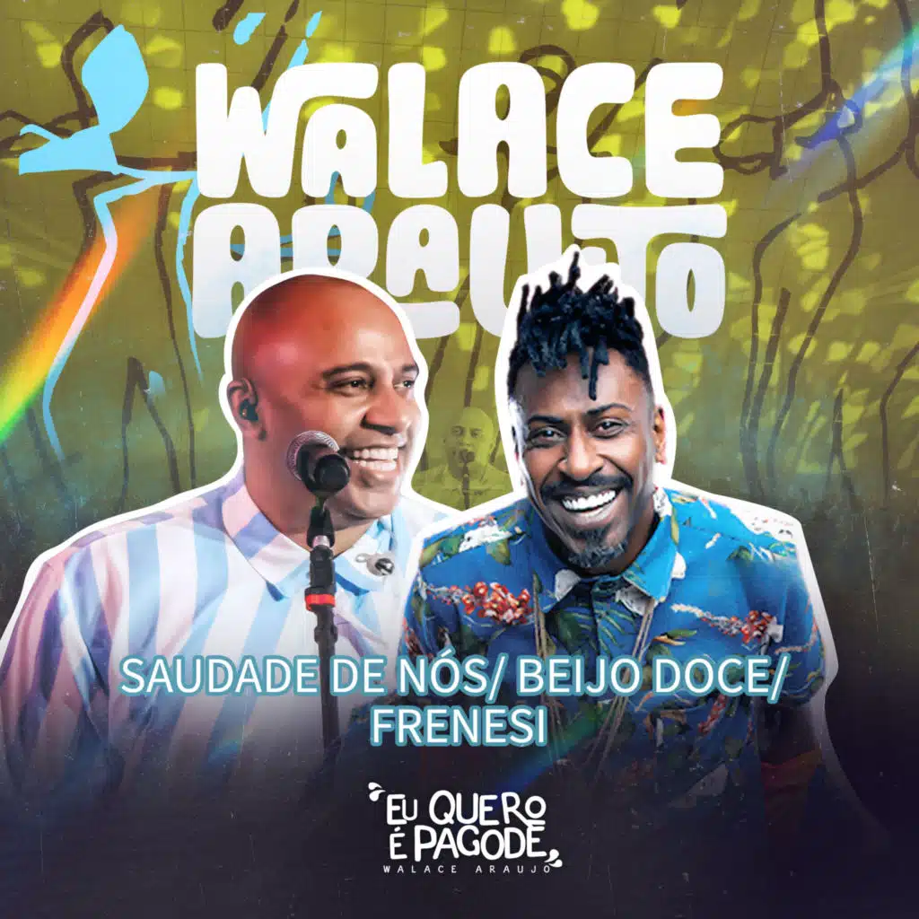 Walace Araujo & Pixote