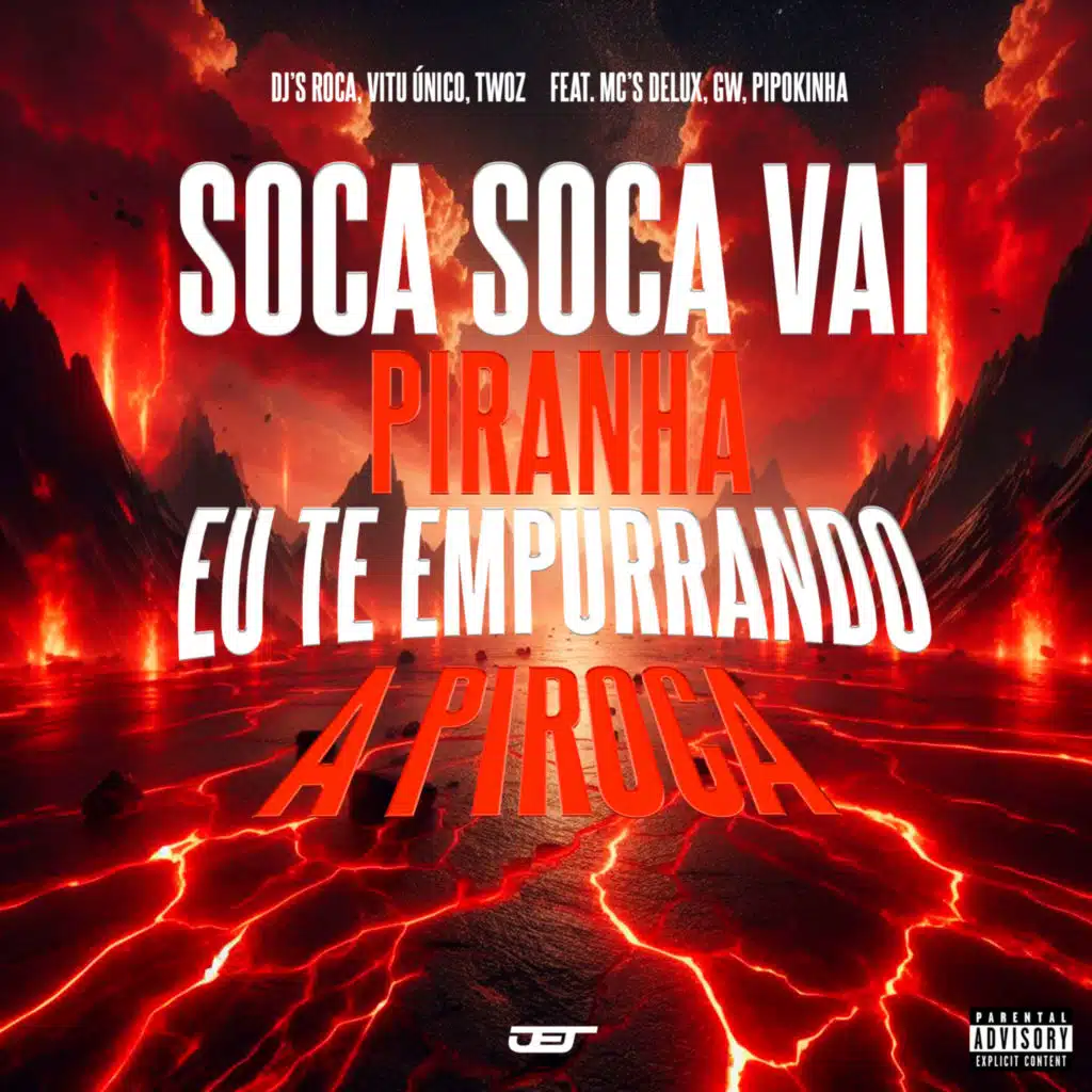Soca Soca Vai Piranha, Eu Te Empurrando a Piroca