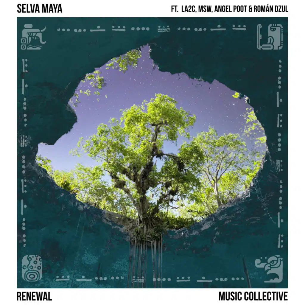 Selva Maya (feat. MSW, LA2C, Angel Poot, Román Dzul, Jorge Costa & Juan Carlos Sardaneta)