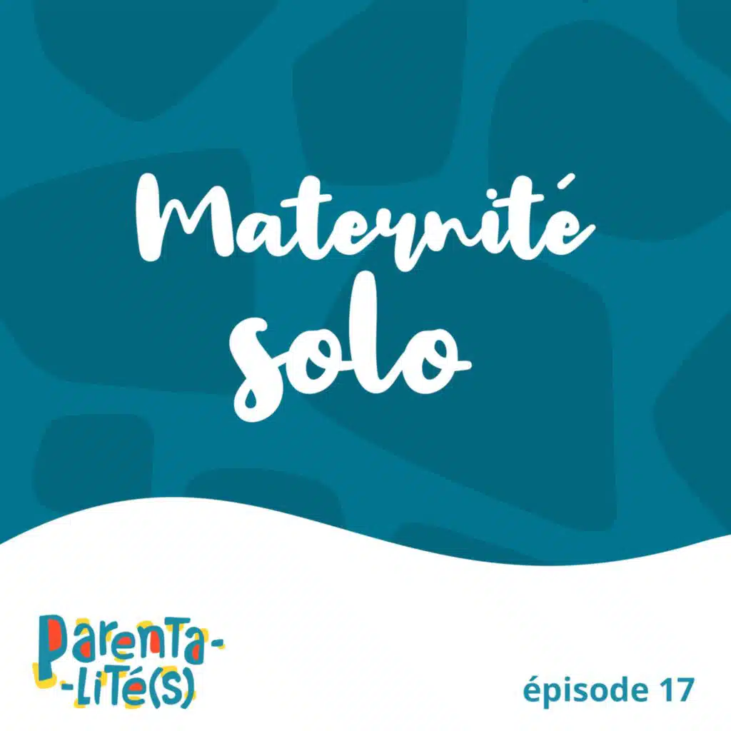 Maternité solo