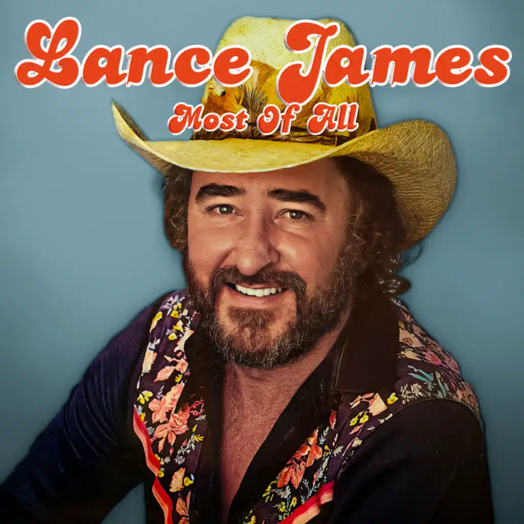 Most Of All (Country Greats of Lance James)
