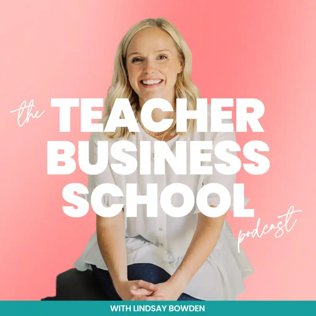 105: What New Teachers Pay Teachers (TPT) Sellers Need to Know, Lessons From a First-Year Store Owner