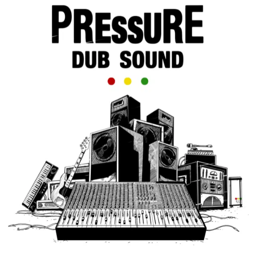 Pressure Dub Sound (2014)
