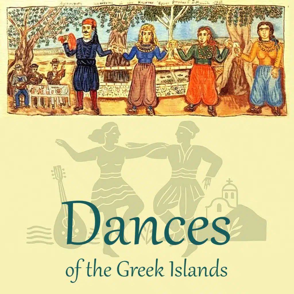 Dances of the Greek Islands