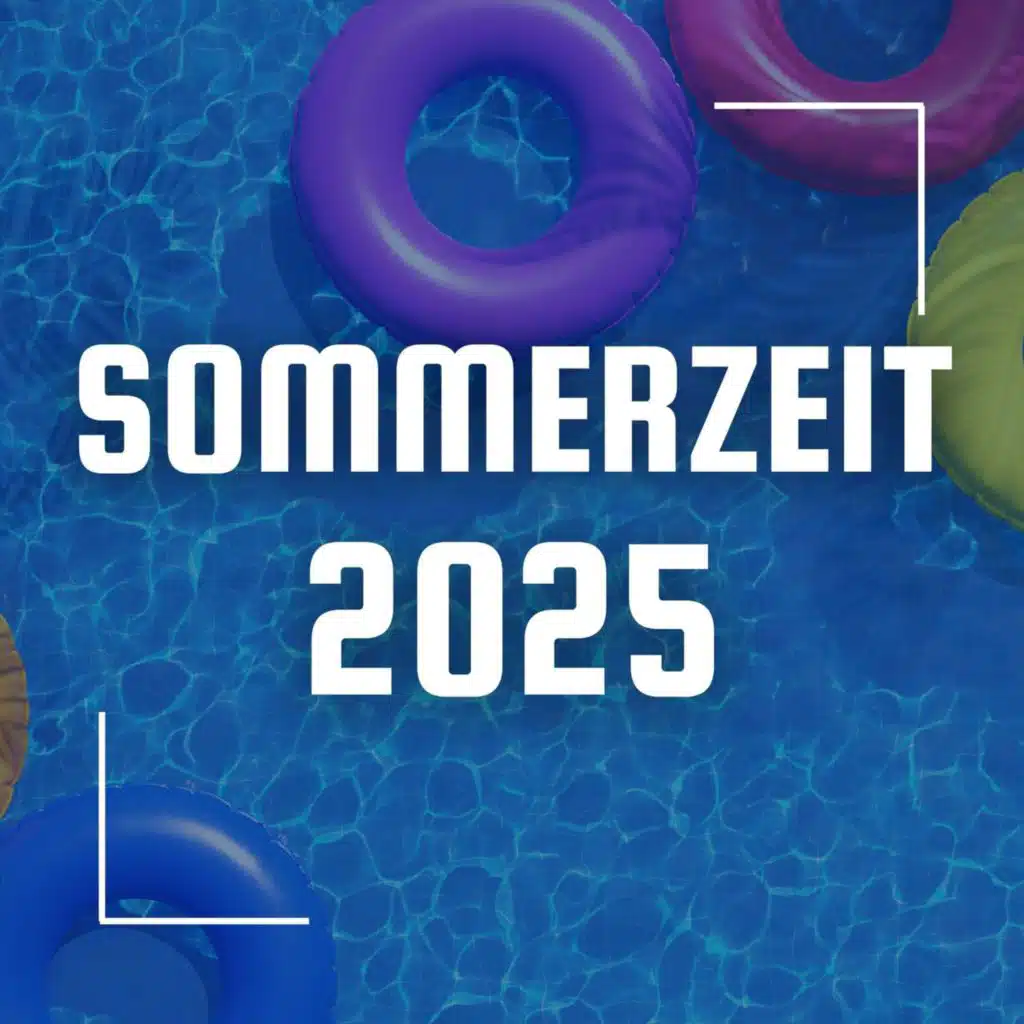 Sommerzeit - 2025