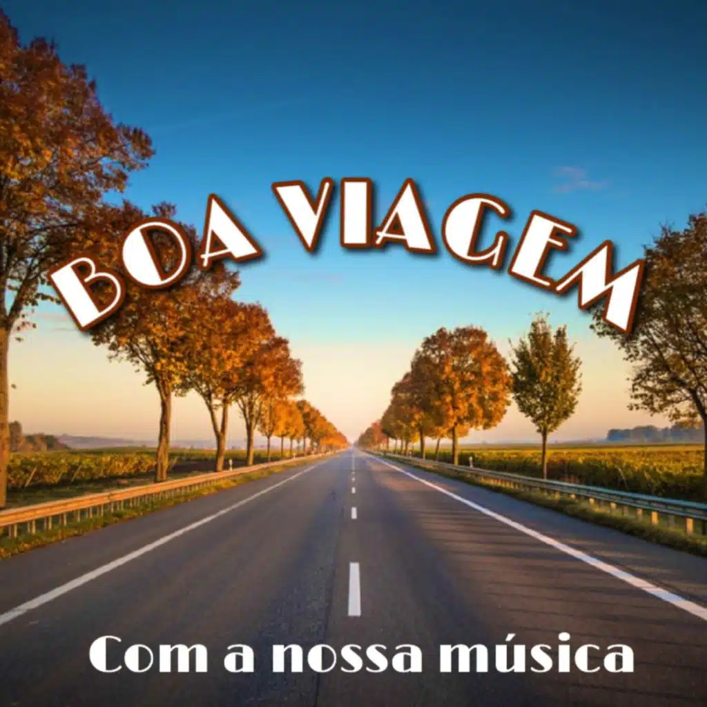 Boa Viagem (Com a Nossa Musica)