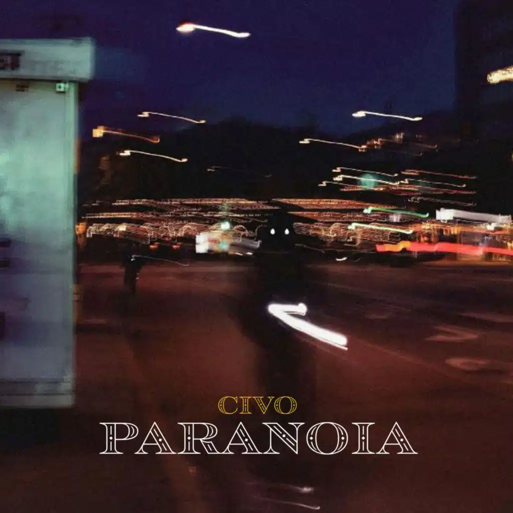 Paranoia (feat. Civo)