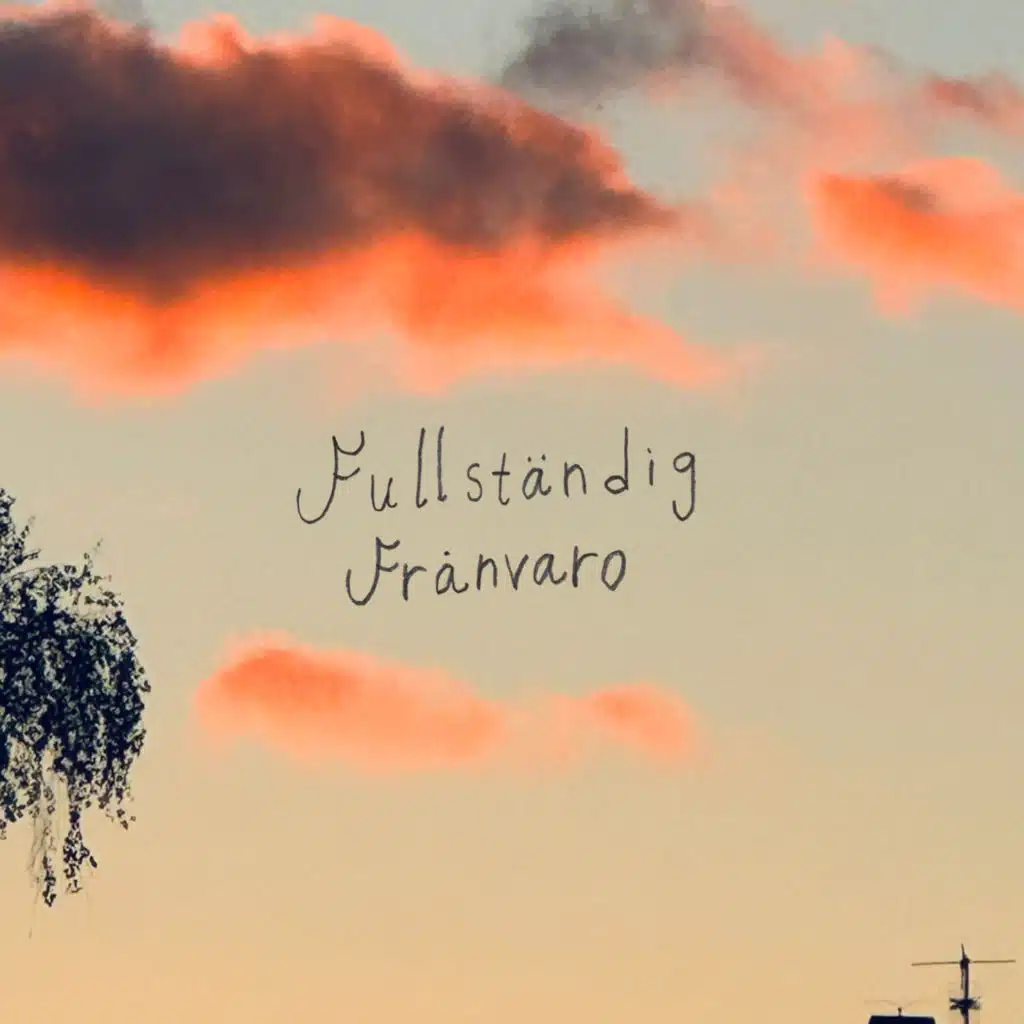 Fullständig Frånvaro