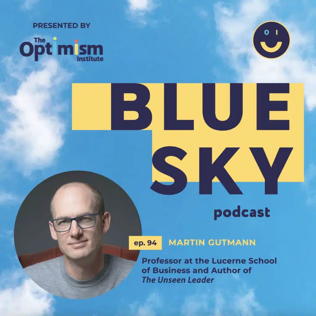 Historian and Author Martin Gutmann Discusses Optimism, History, and His Appreciation for "Unseen Leaders"