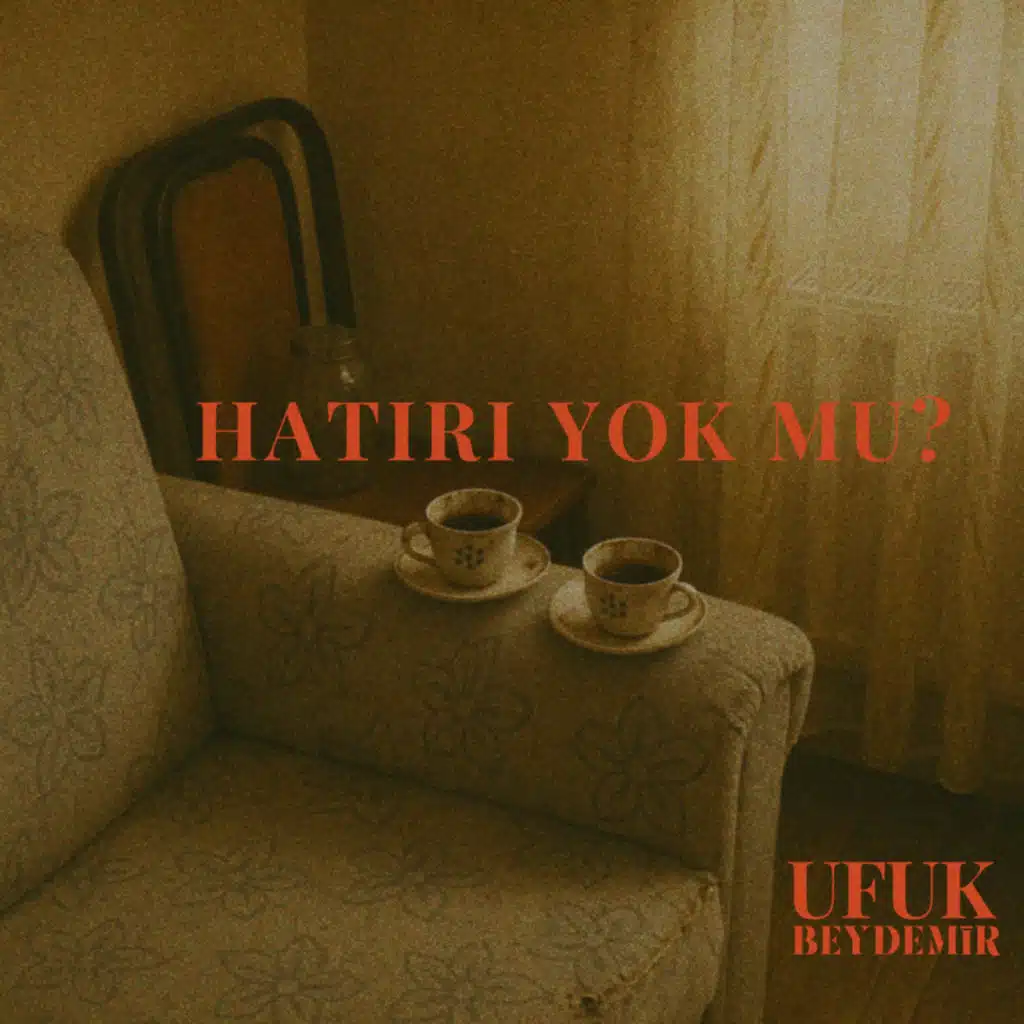 Hatırı Yok Mu?