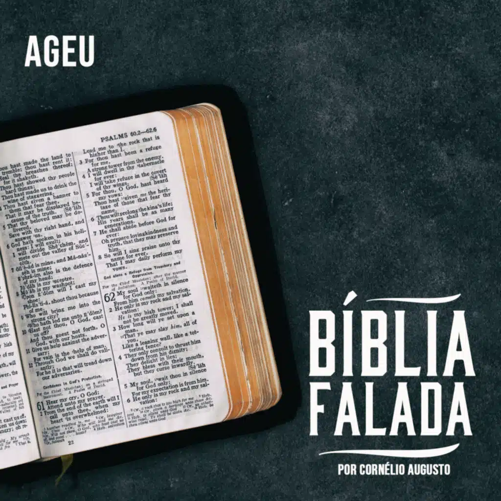 Bíblia Falada: Ageu