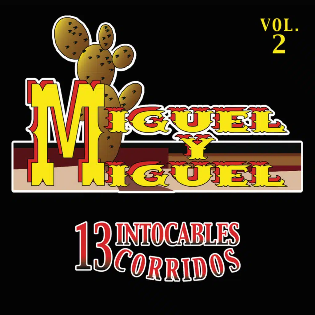 13 Intocables Corridos (Vol. 2)