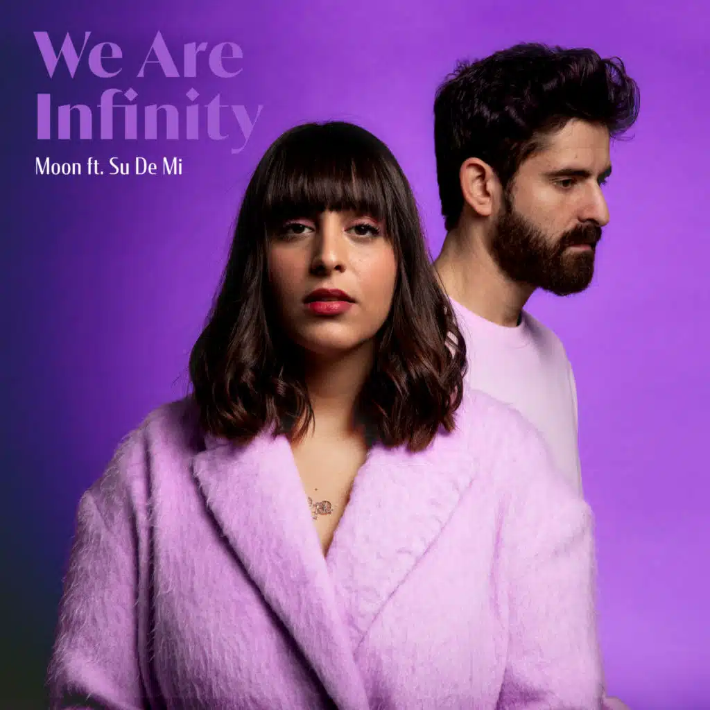 We Are Infinity (feat. Su De Mi)
