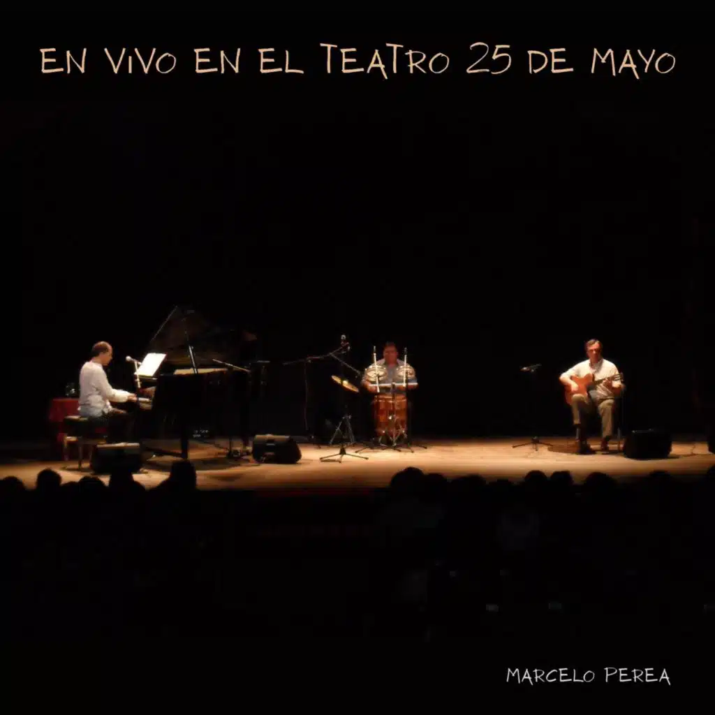Sacame chacarera (En Vivo) [feat. Miguel E. Simon & Alberto Pampero Paz (h)]