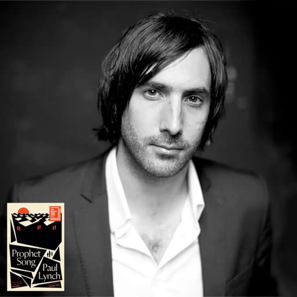 On Storytelling & The Human Condition with Booker Prize Winner PAUL LYNCH