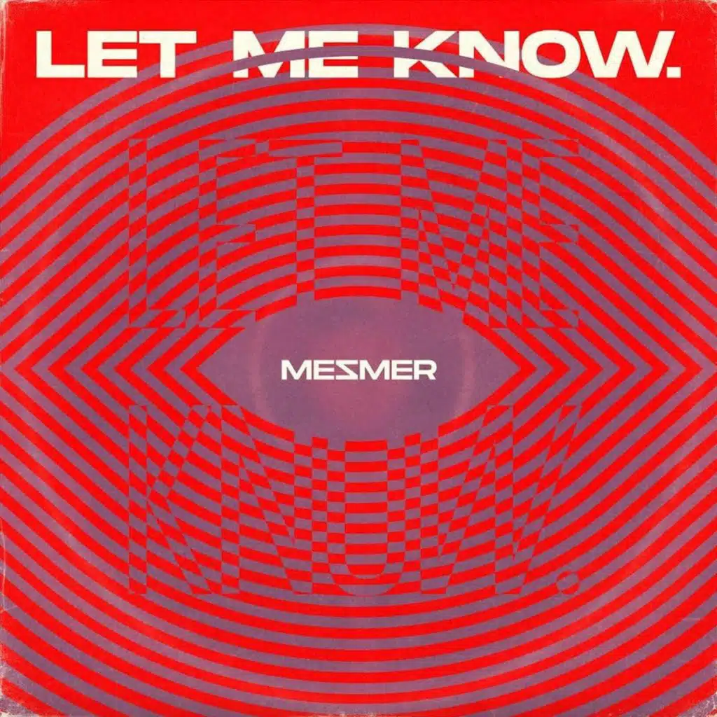 Let Me Know. (Remastered)