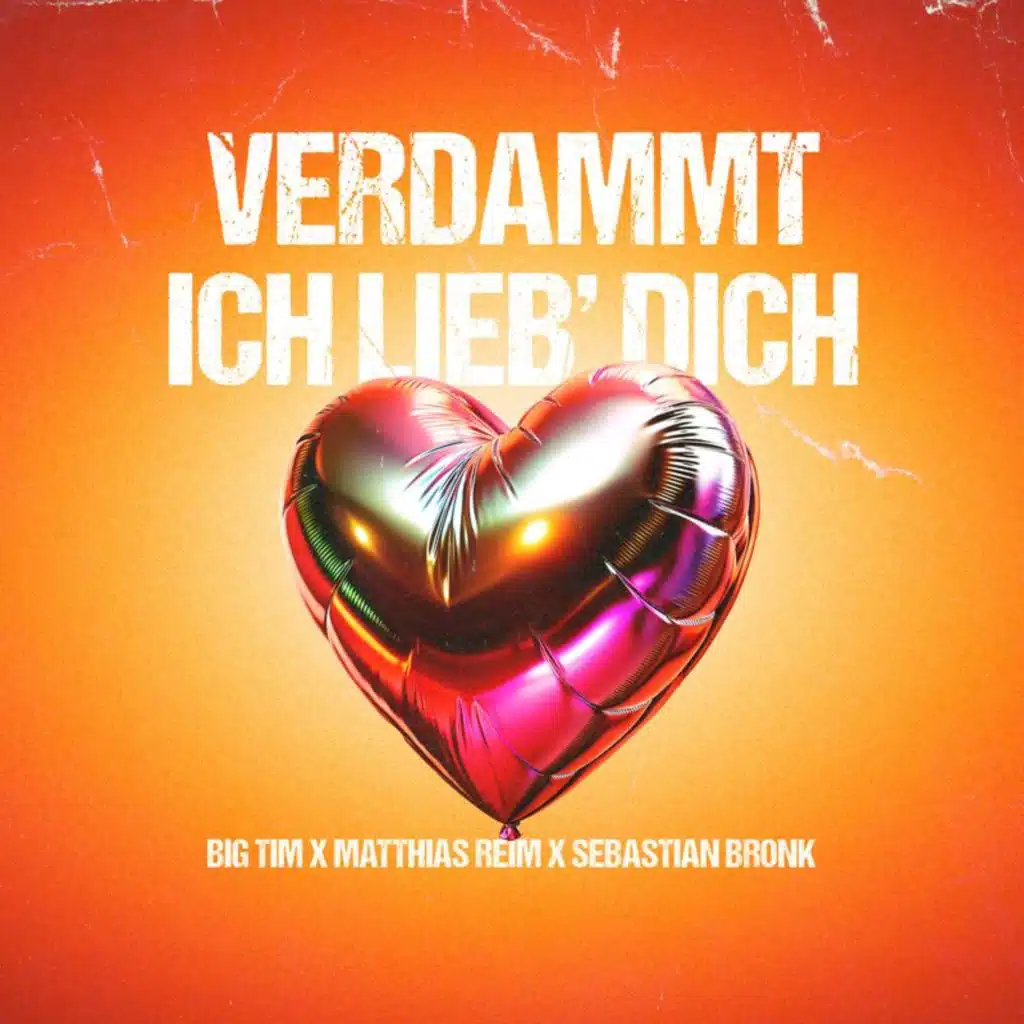 BIG TIM, Matthias Reim & Sebastian Bronk