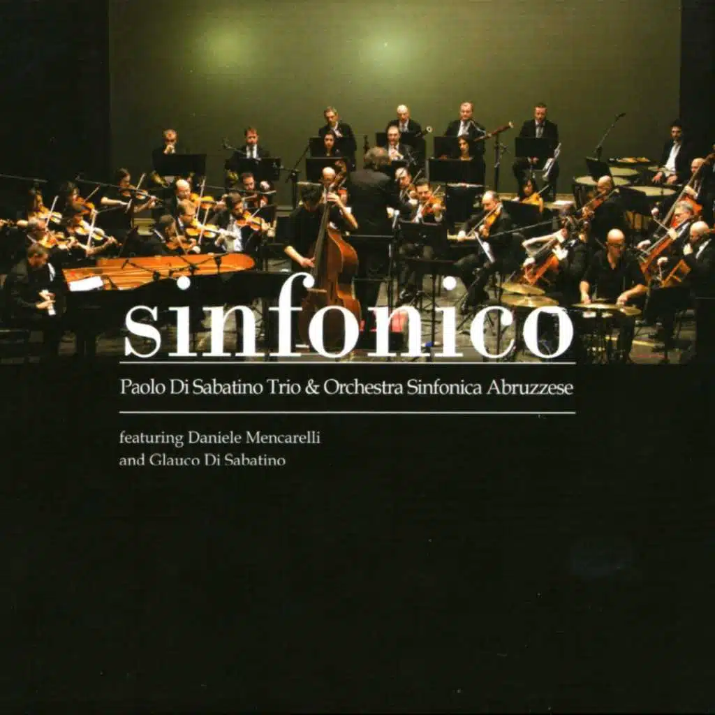 Sinfonico (feat. Daniele Mencarelli & Glauco Di Sabatino)