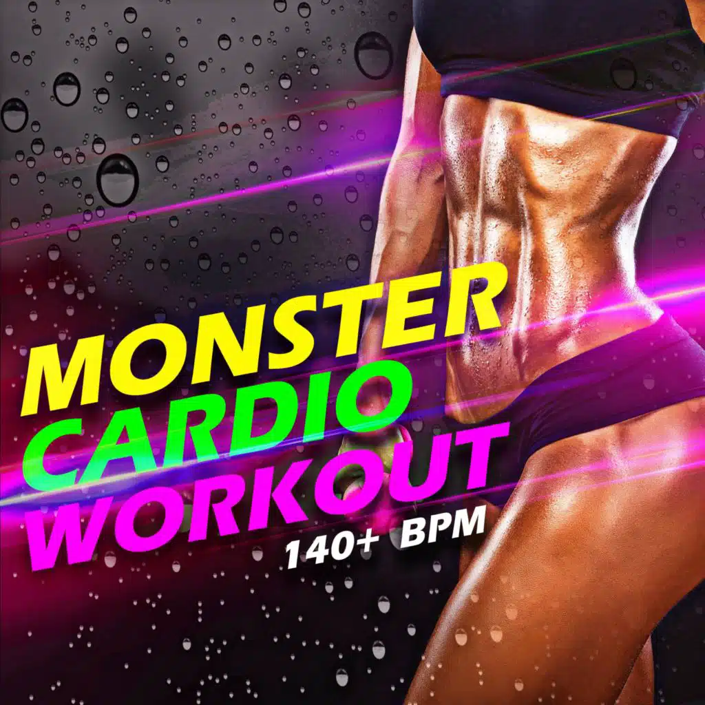 Monster Cardio Workout 140+ BPM