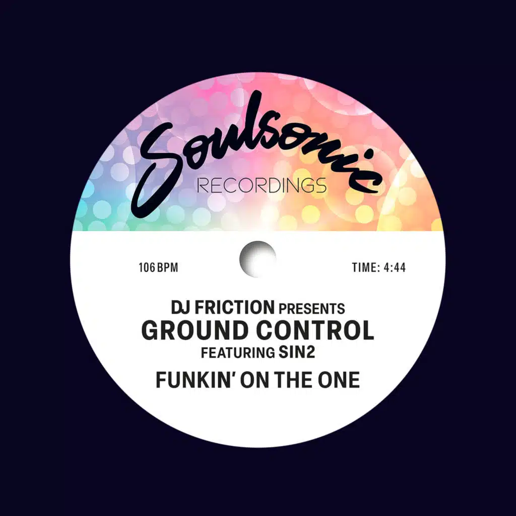 Funkin' On The One (2025 Remastered) [feat. Sin2]