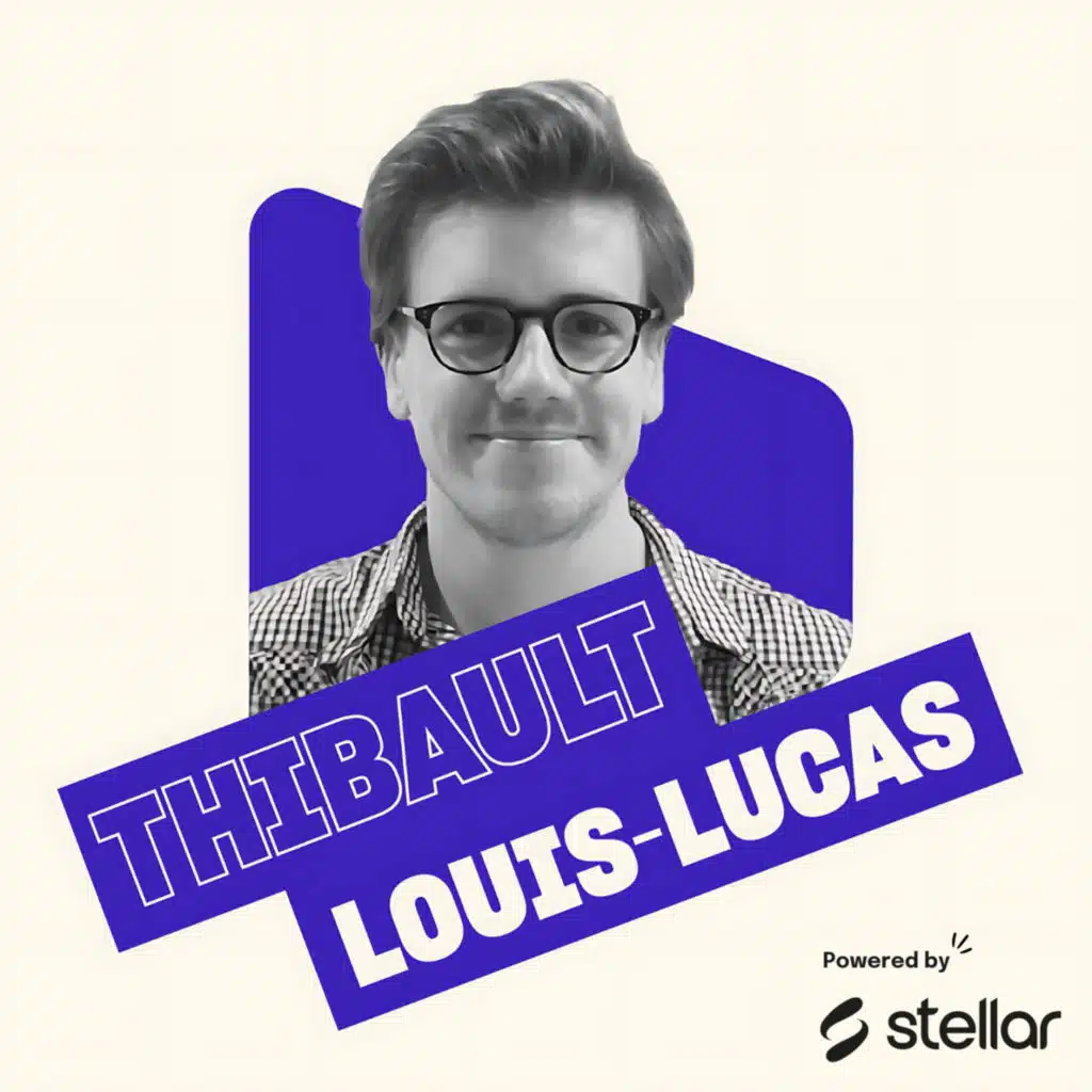 Comment créer un produit de zéro par semaine (Thibault Louis-Lucas) - #119