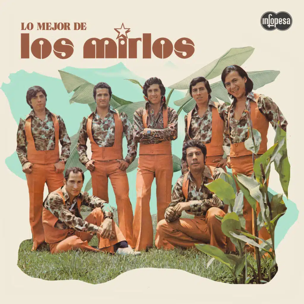 Lo Mejor de Los Mirlos