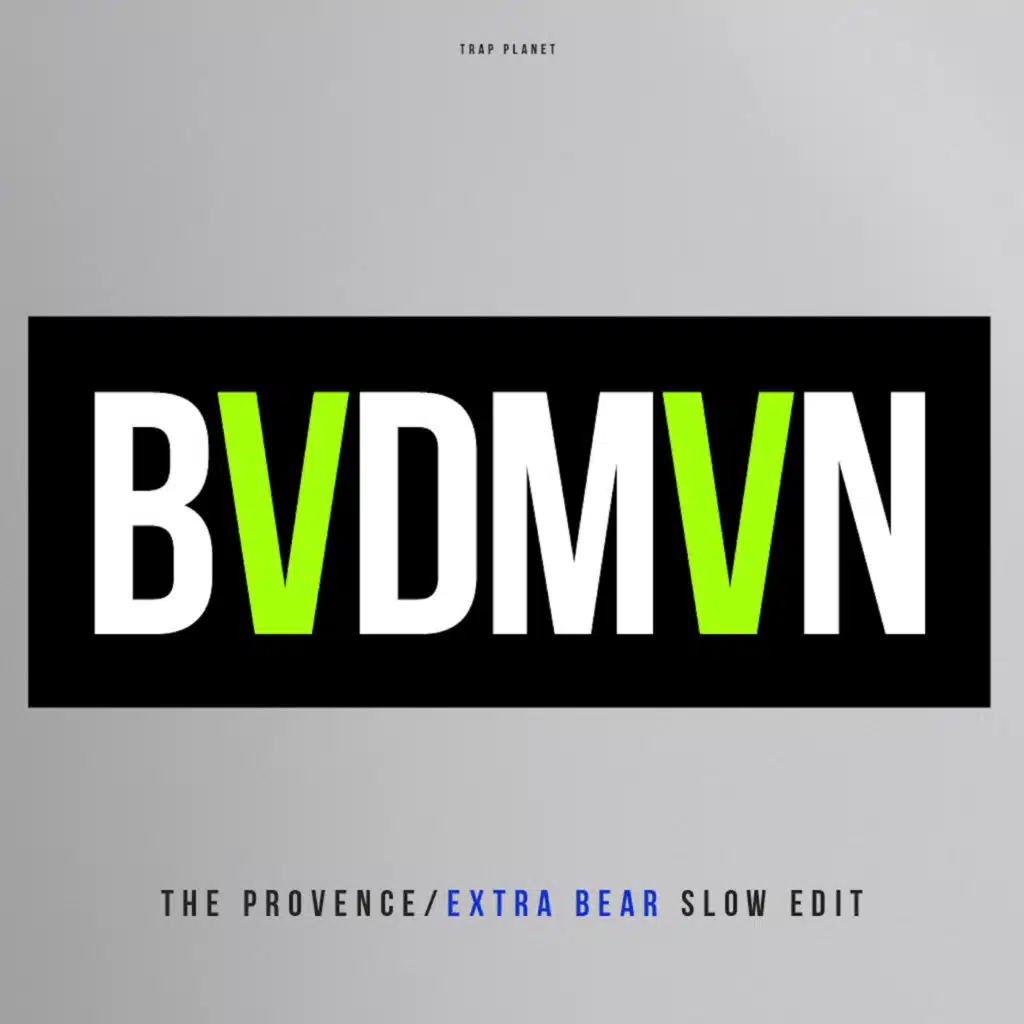 BVDMVN (Extra Bear Slow Edit)