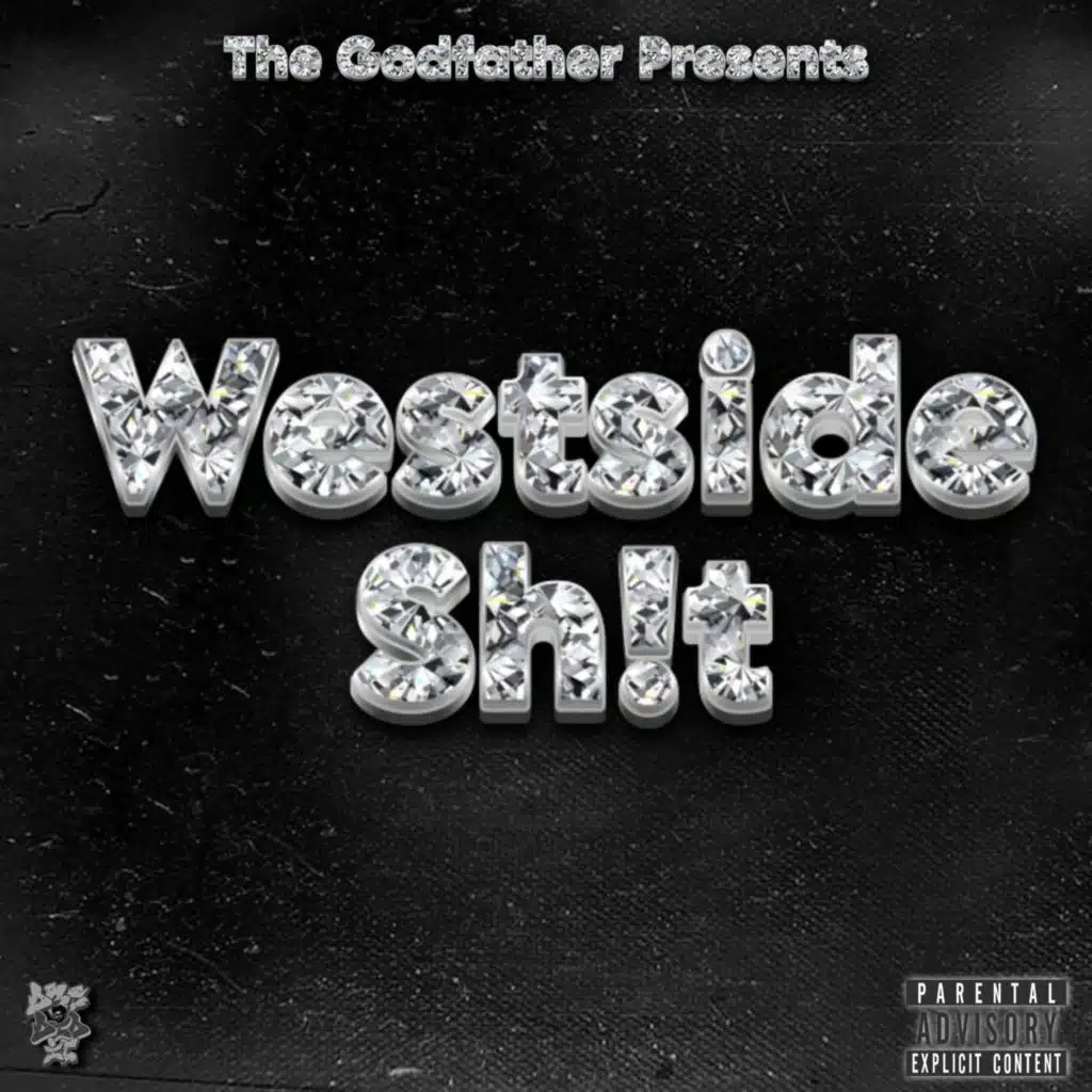 Westside Sh!t