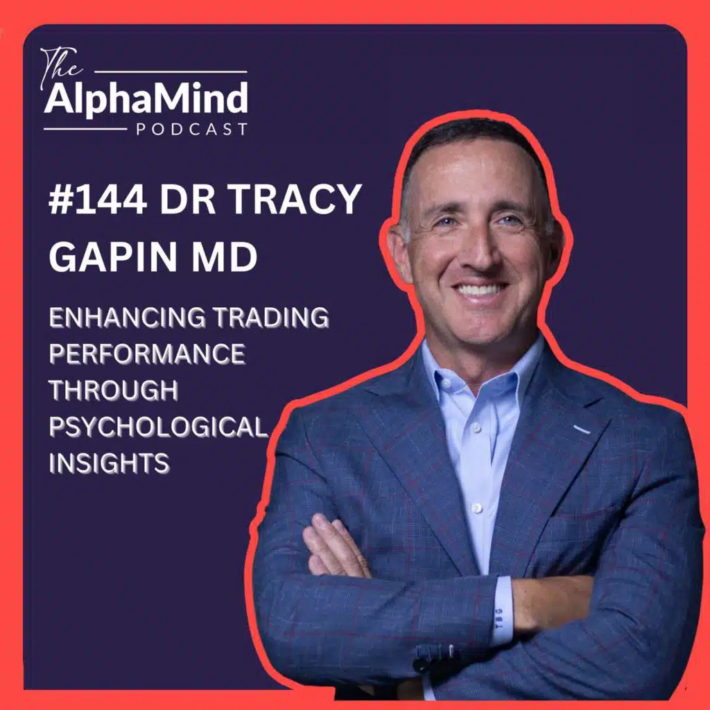 #144 Tracy Gapin, MD: Enhancing Trading Performance Through Physiological Insights