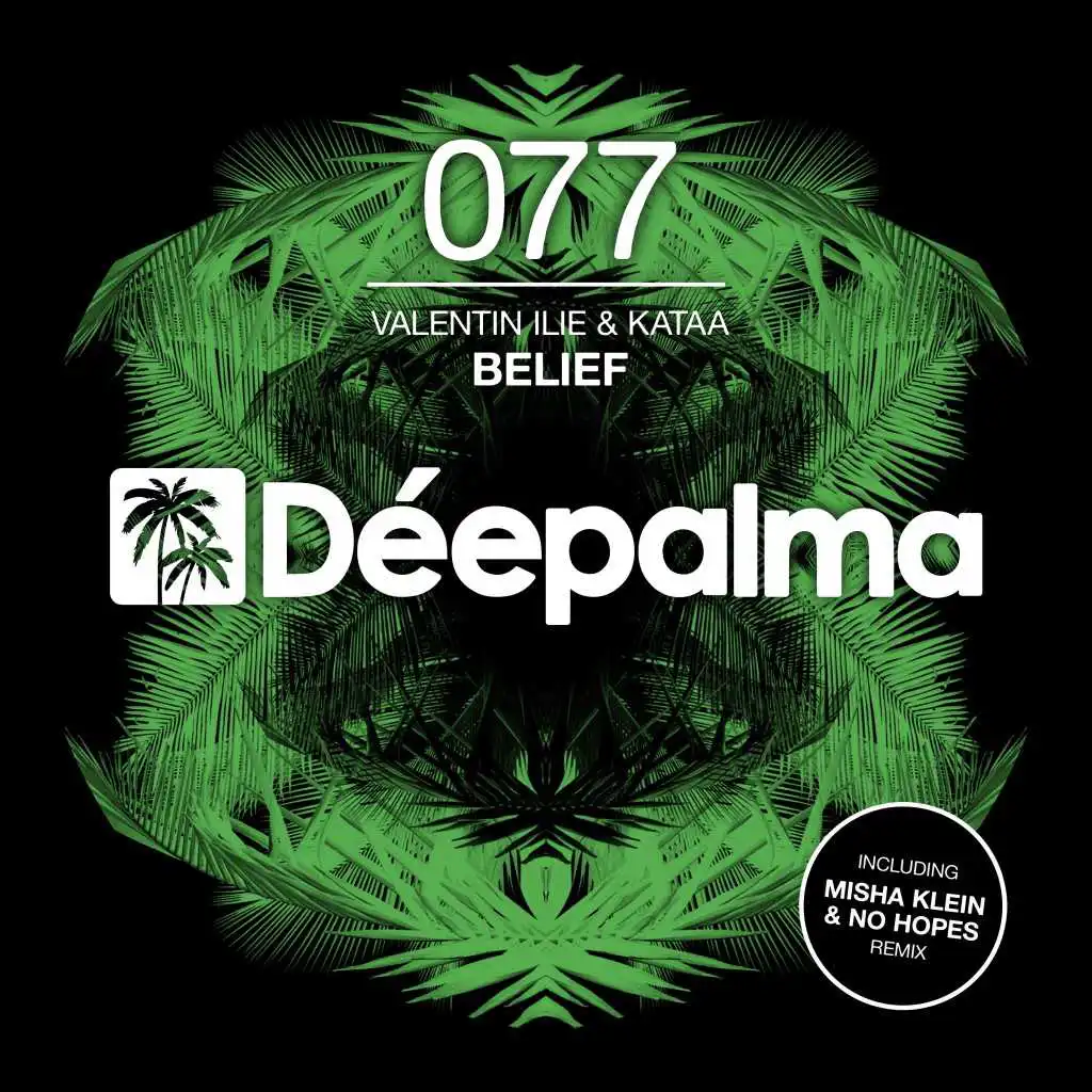 Belief (Incl. Misha Klein & No Hopes Remix)