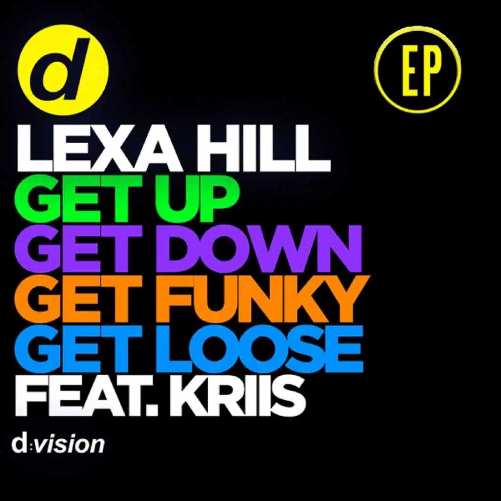 Get Up, Get Down, Get Funky, Get Loose (feat. Kriis)