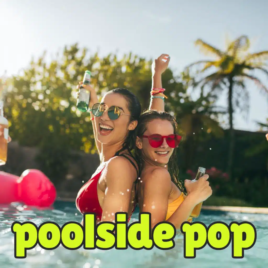 Poolside Pop