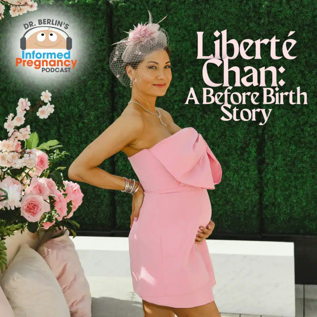 Ep. 456 Liberté Chan: Before Birth