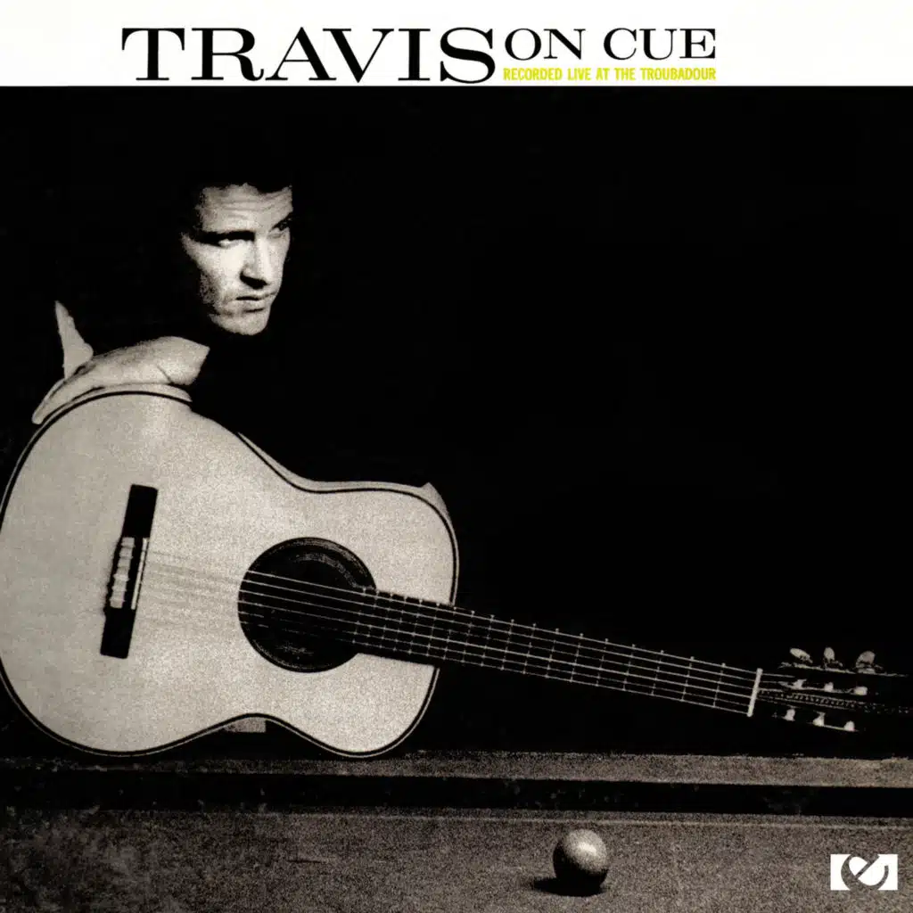Travis On Cue - Recorded Live At The Troubadour