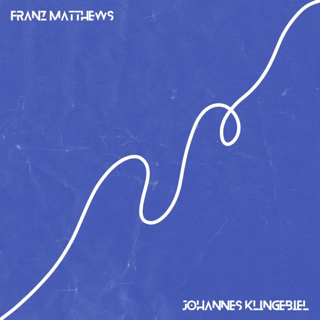 Franz Matthews & Johannes Klingebiel