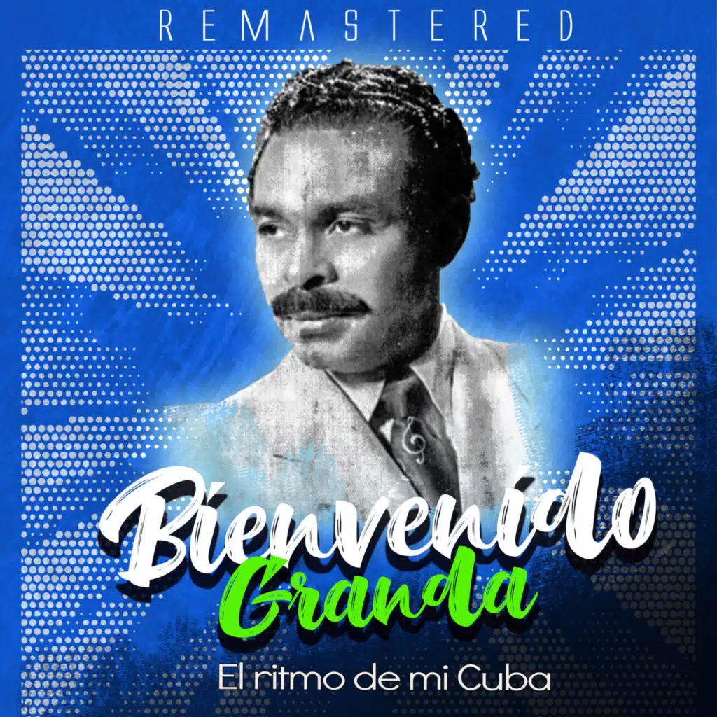 El ritmo de mi Cuba (Remastered)