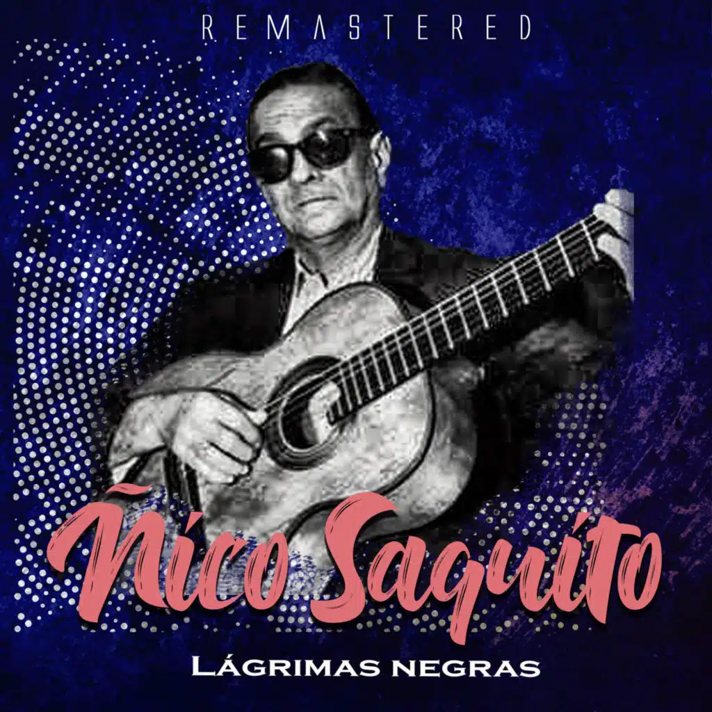 Lágrimas negras (Remastered)
