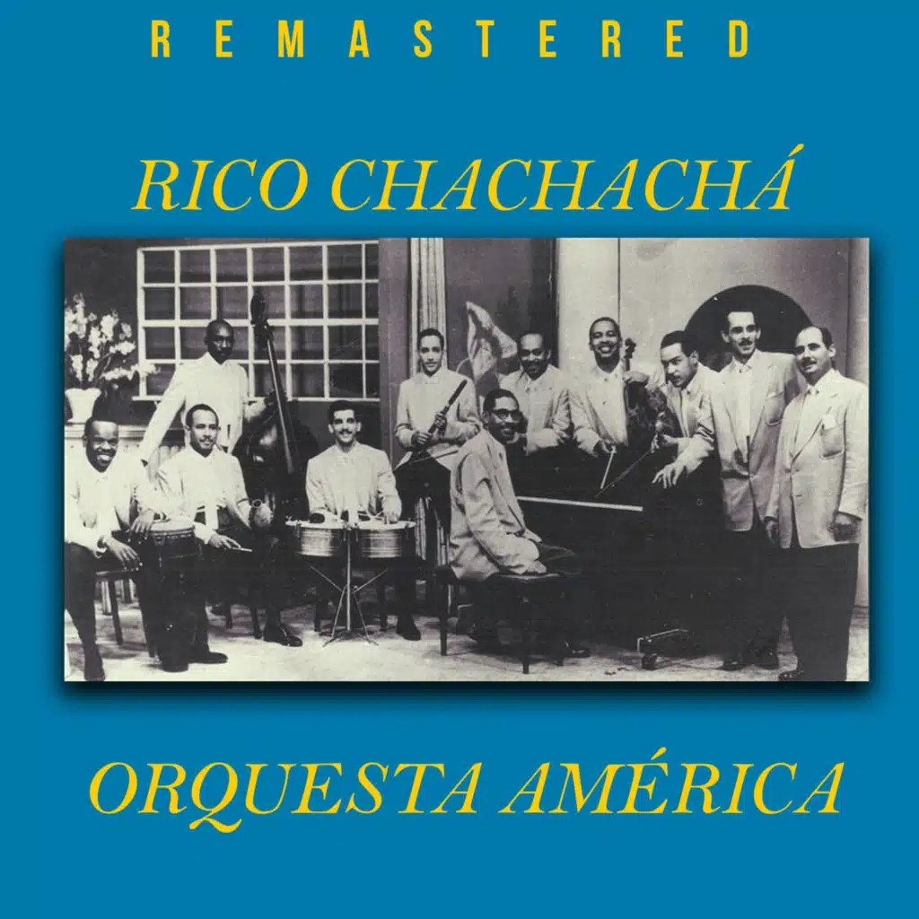 Rico Chachachá (Remastered)