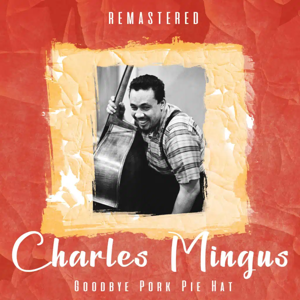 Better Get It in Your Soul (Remastered)