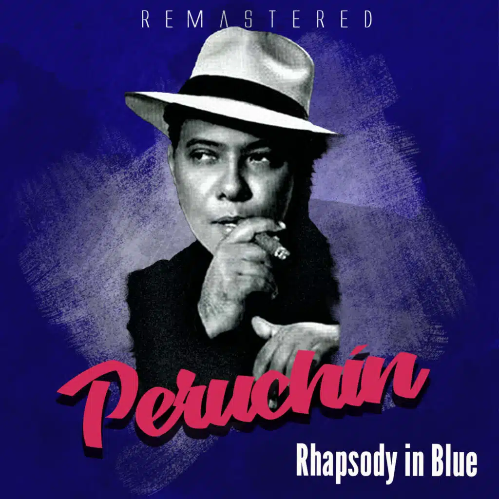 Rhapsody in Blue (Remastered)