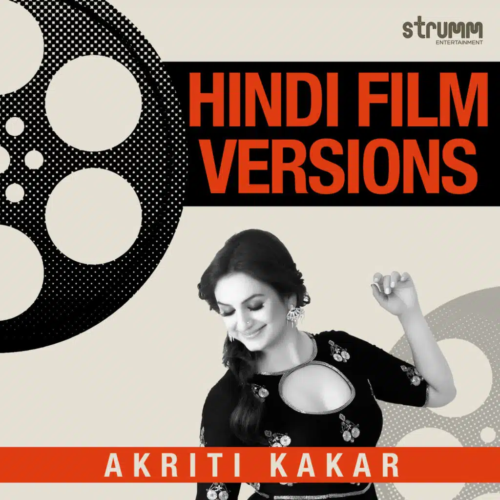 Hindi Film Versions - Akriti Kakar