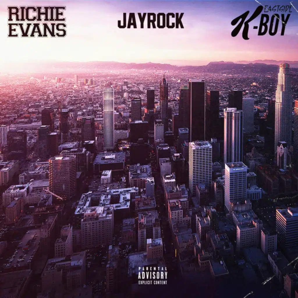 Richie Evans, Jay Rock & Eastside K-Boy