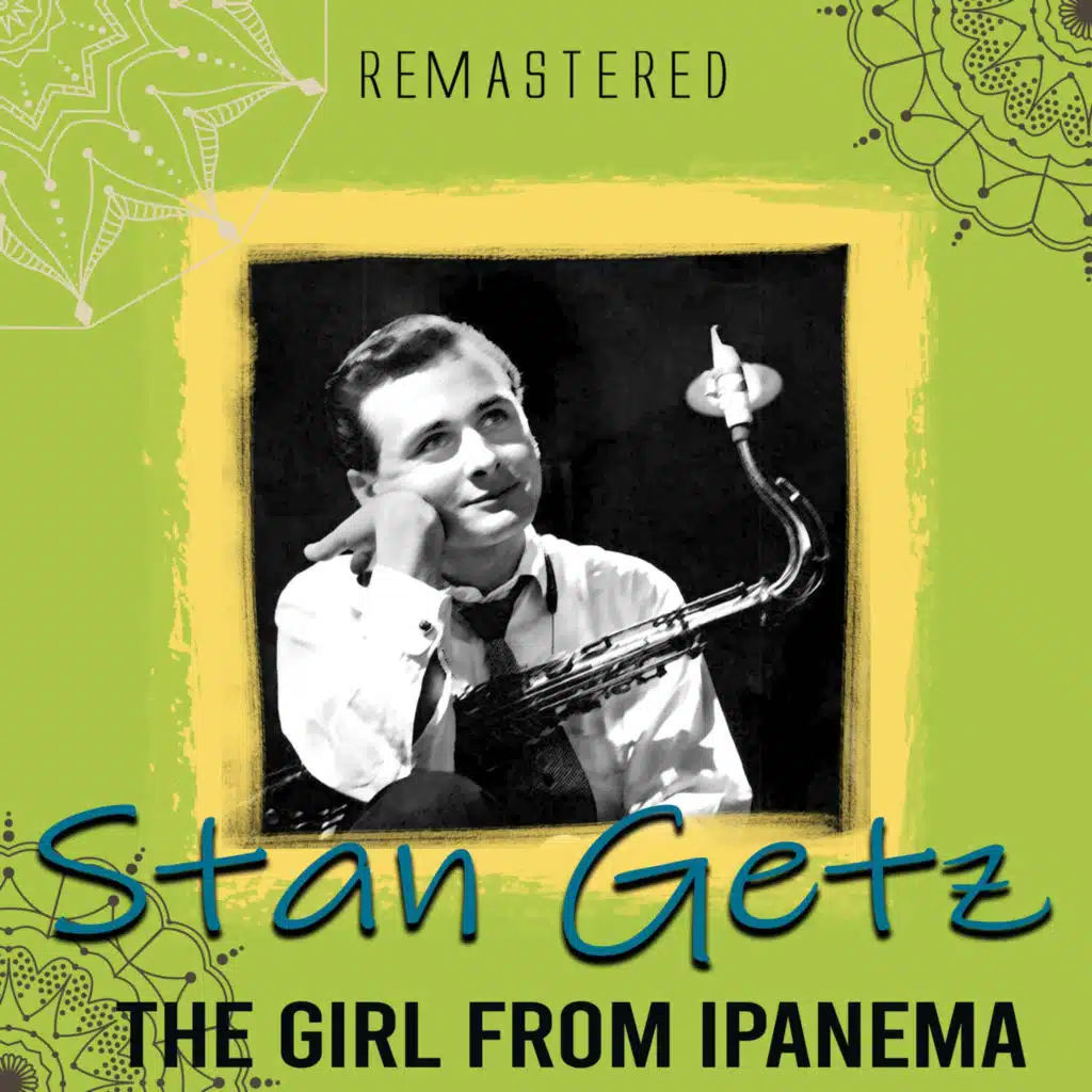 The Girl from Ipanema (Remastered)