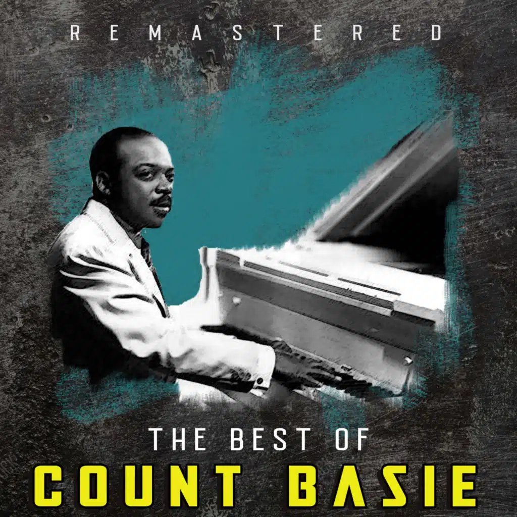 The Best of Count Basie (Remastered)