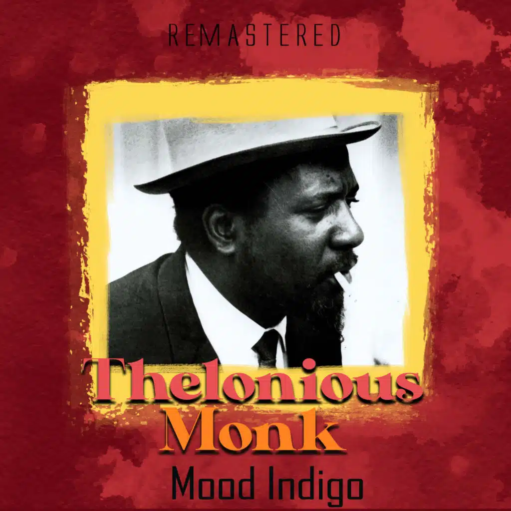 Mood Indigo (Remastered)