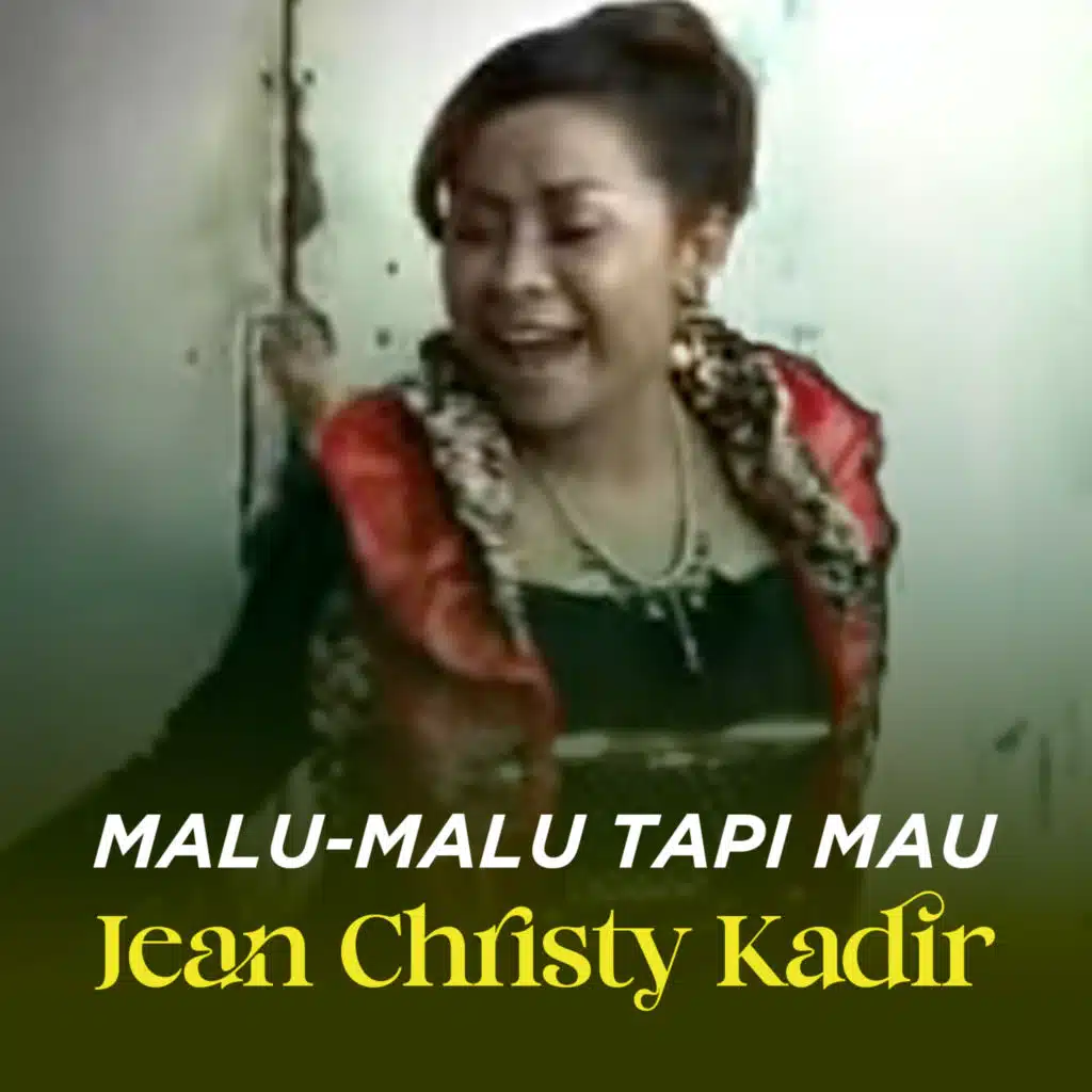 MALU - MALU TAPI MAU