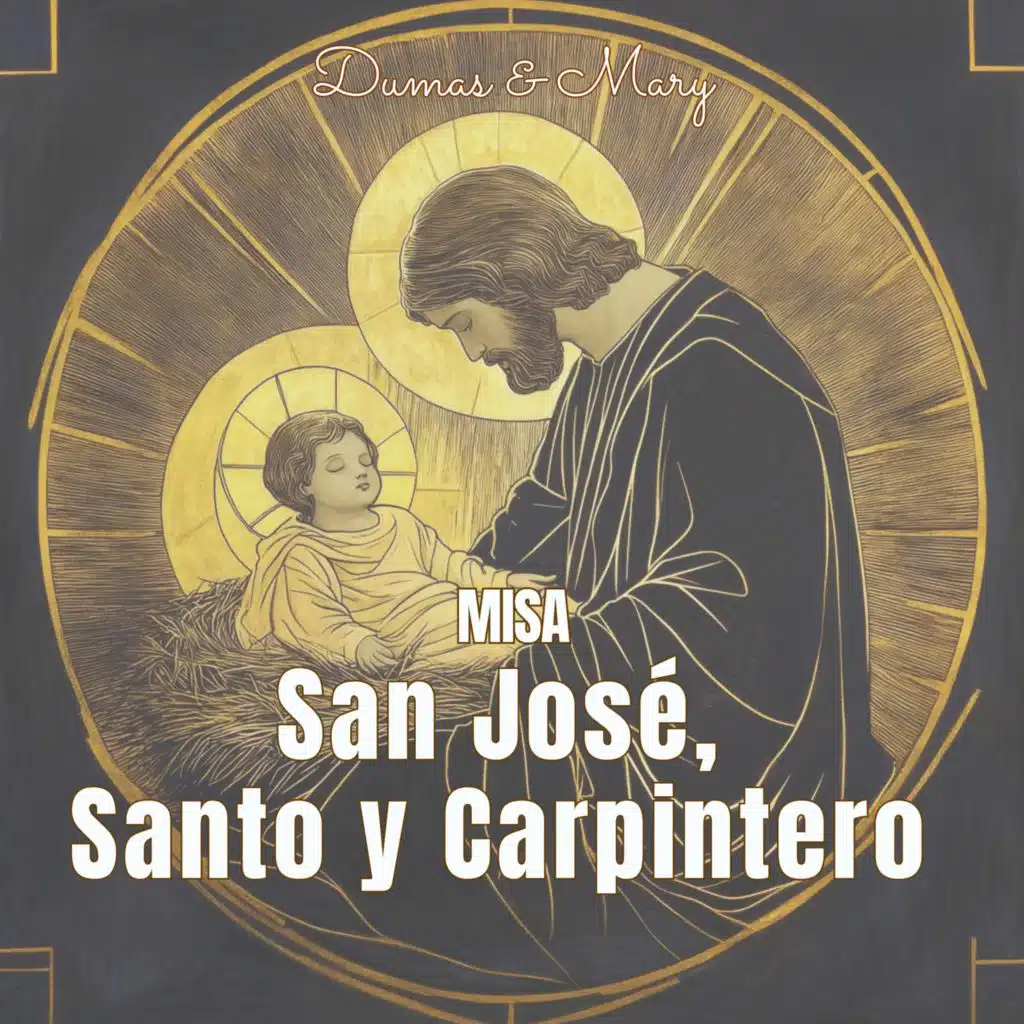Misa "San José, Santo y Carpintero"