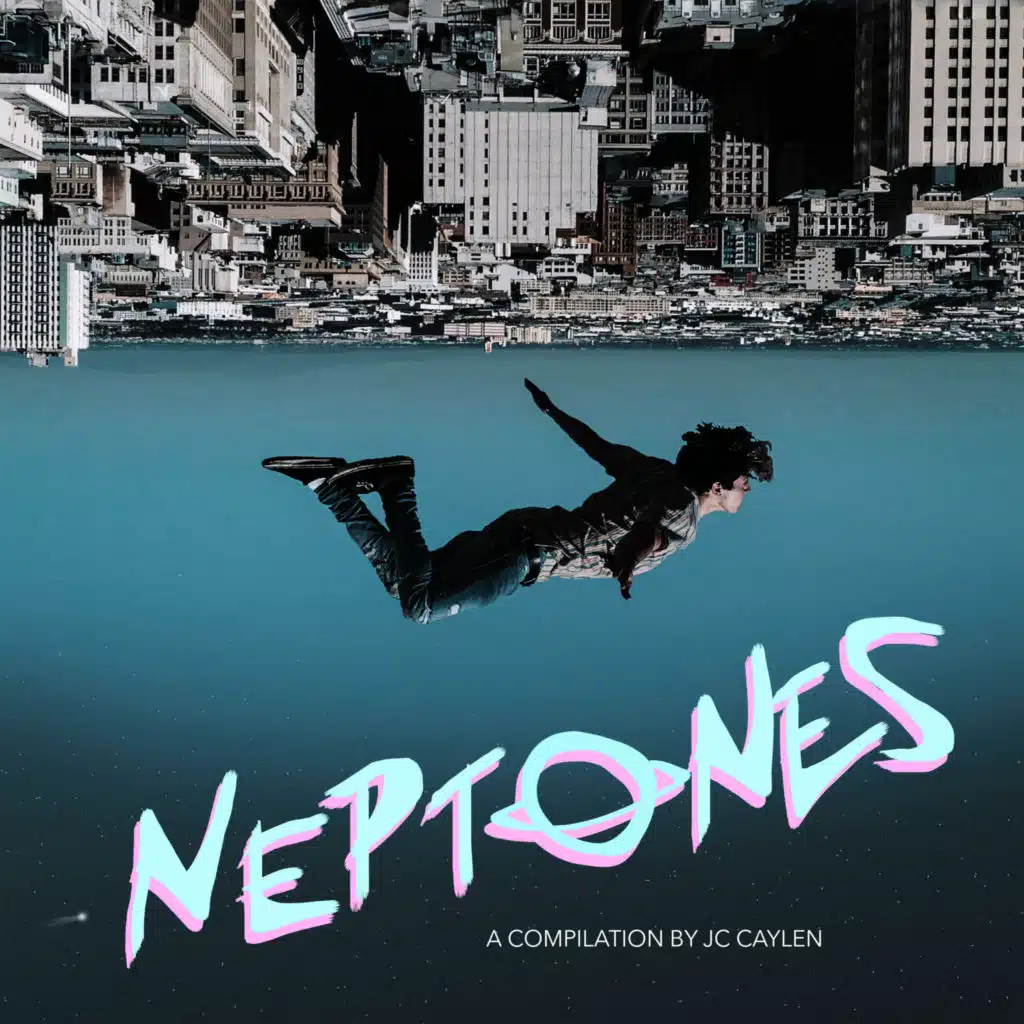 Neptones by JC Caylen (Edited version)