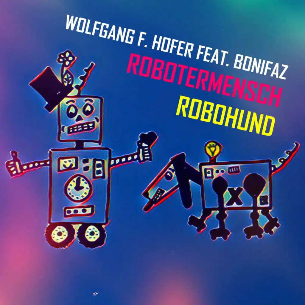 Robohund (feat. Bonifaz)